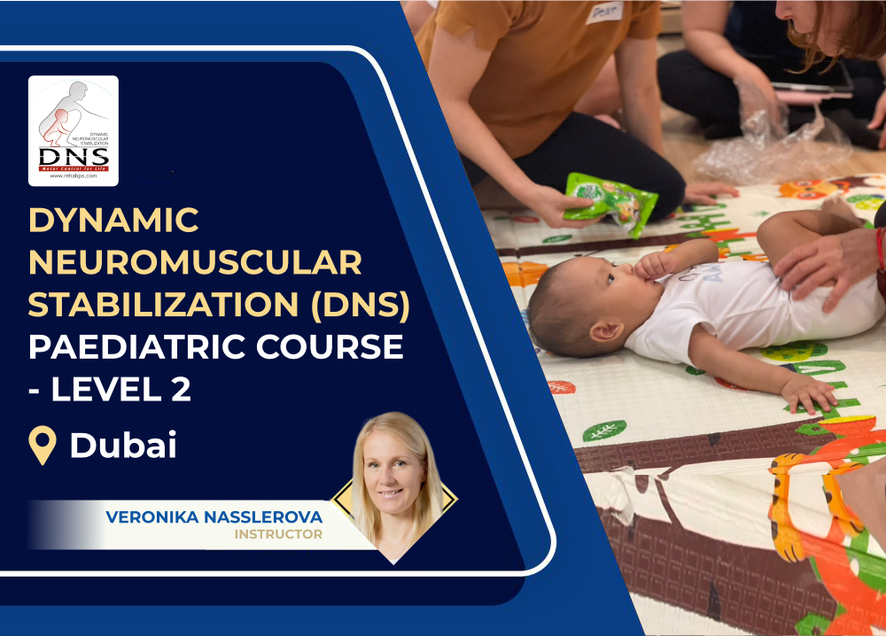 Dynamic Neuromuscular Stabilization (DNS) Paediatric Course - Level 2
