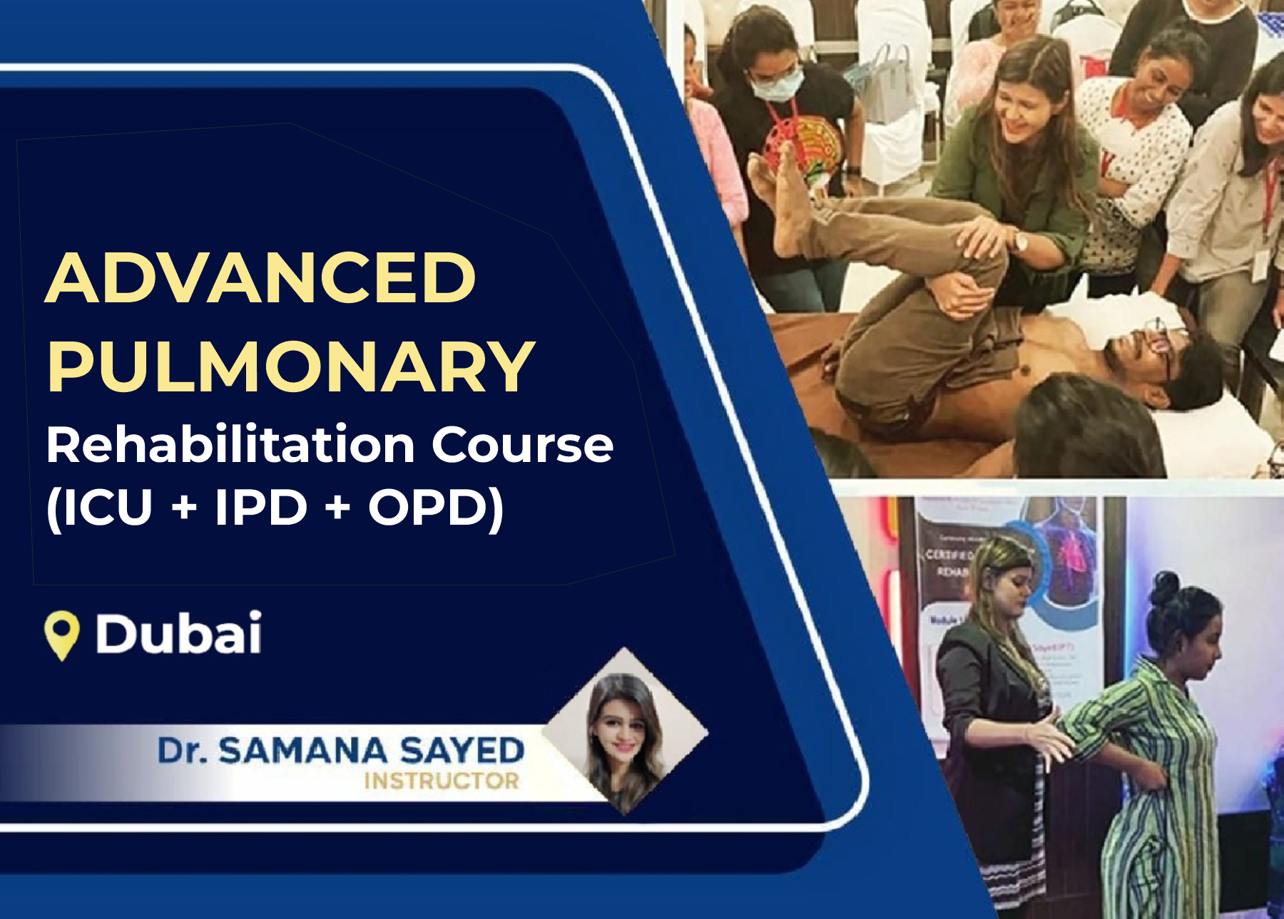 Advanced Pulmonary Rehabilitation Course - (ICU + IPD + OPD)