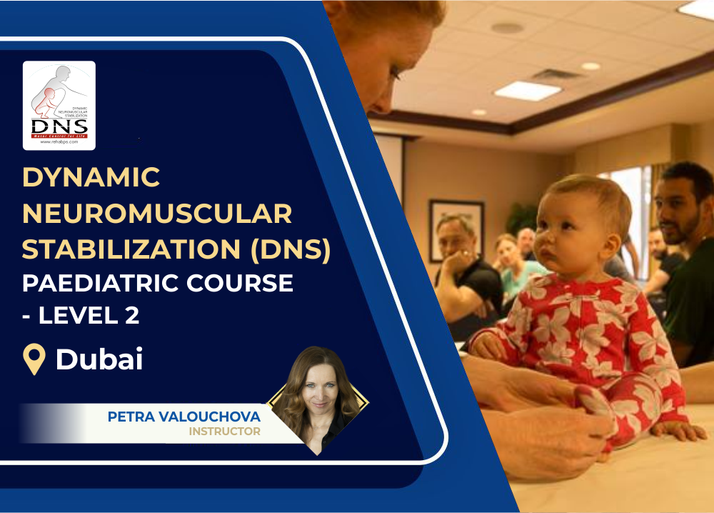 Dynamic Neuromuscular Stabilization (DNS) Paediatric Course - Level 2