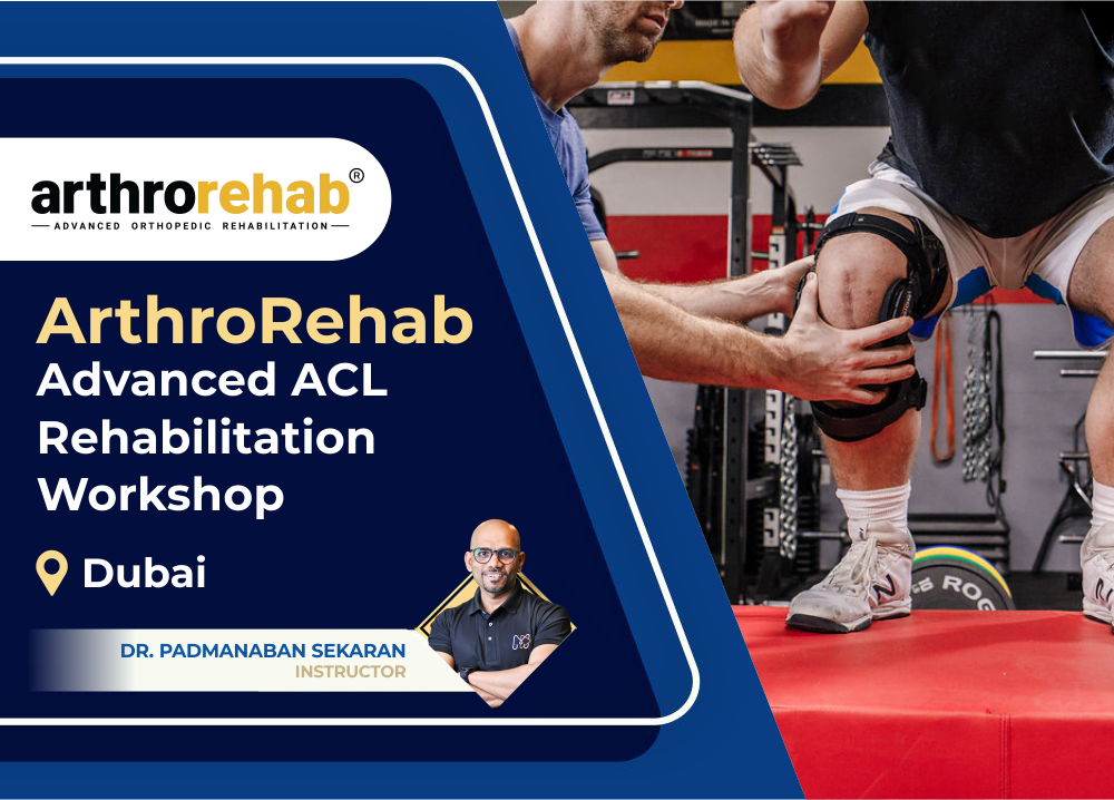 ArthroRehab Advanced ACL Rehabilitation Workshop