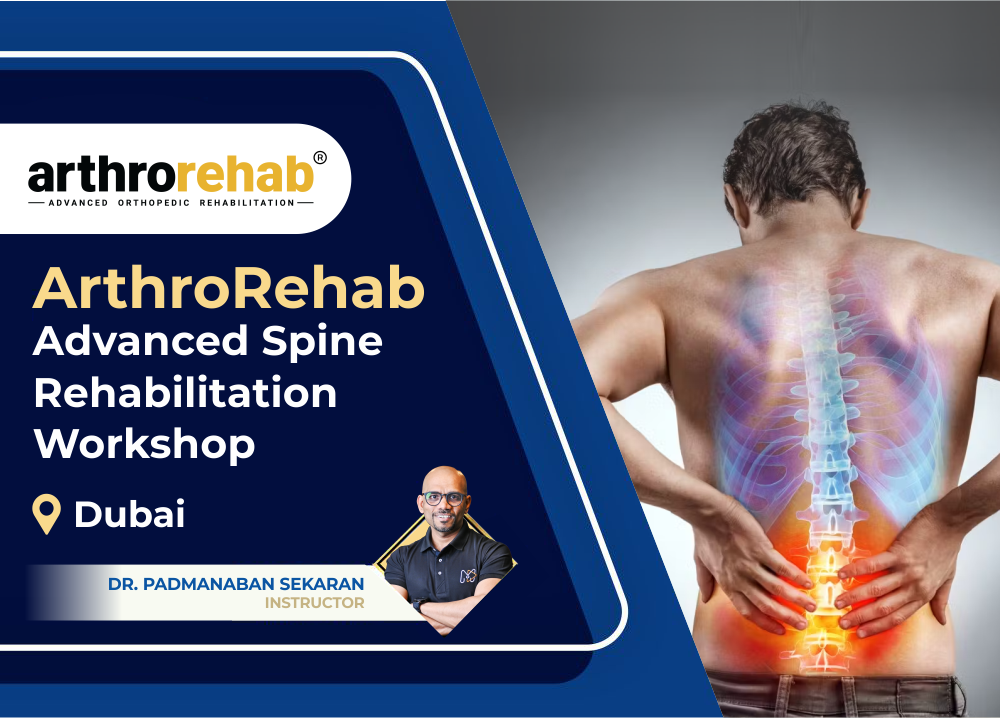 ArthroRehab Advanced Spine Rehabilitation Workshop