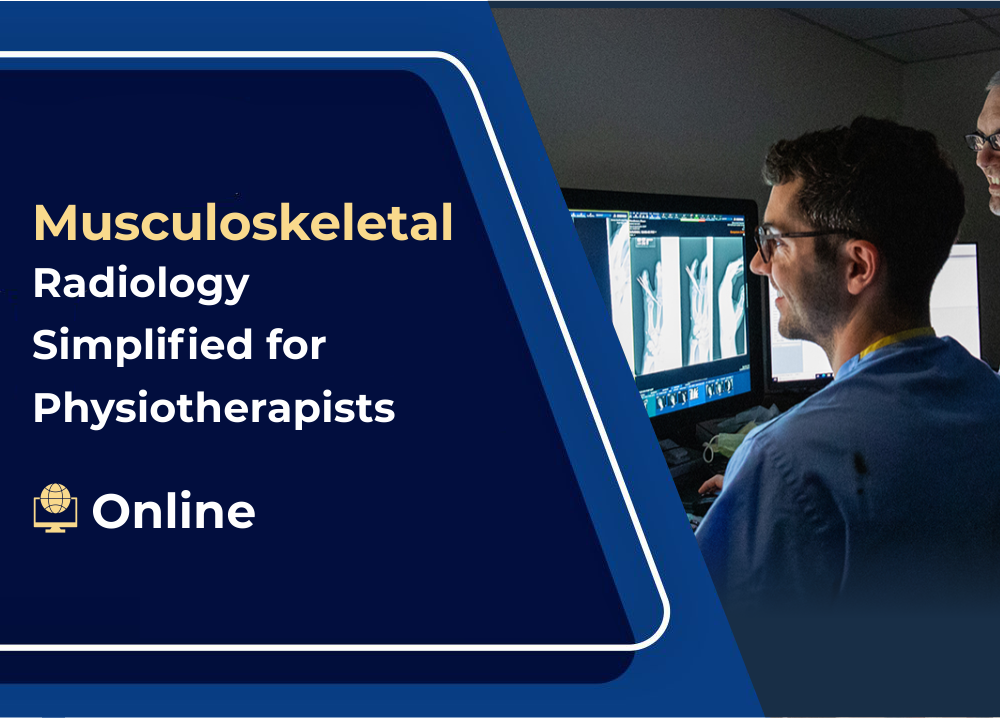 Musculoskeletal Radiology Simplified for Physiotherapists