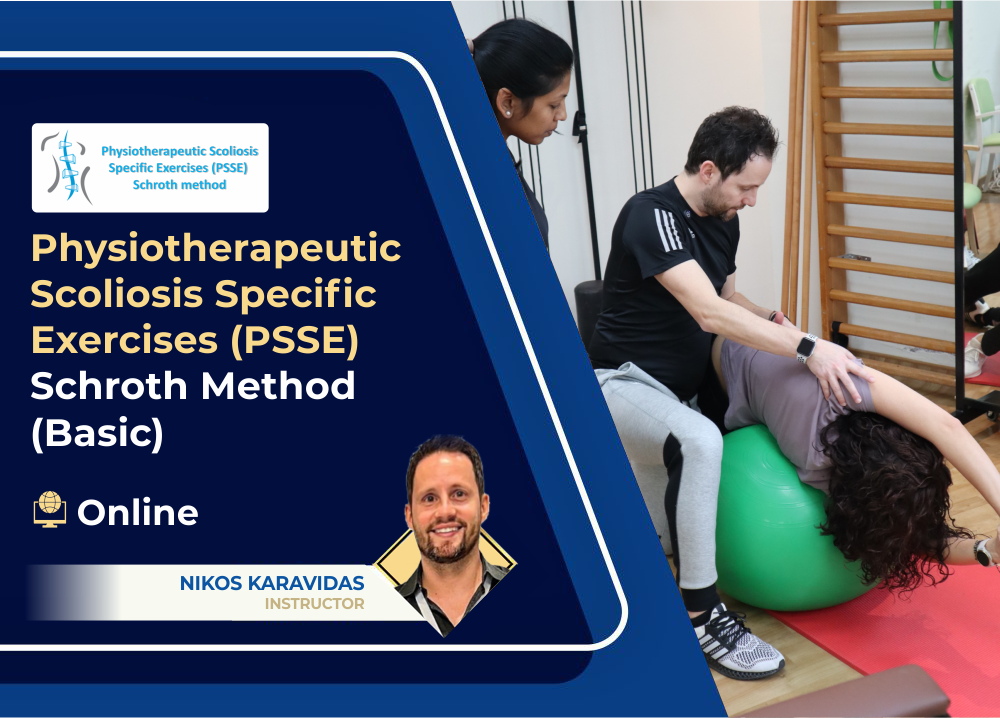 Physiotherapeutic Scoliosis Specific Exercises PSSE-Schroth method (Basic Course) - Online