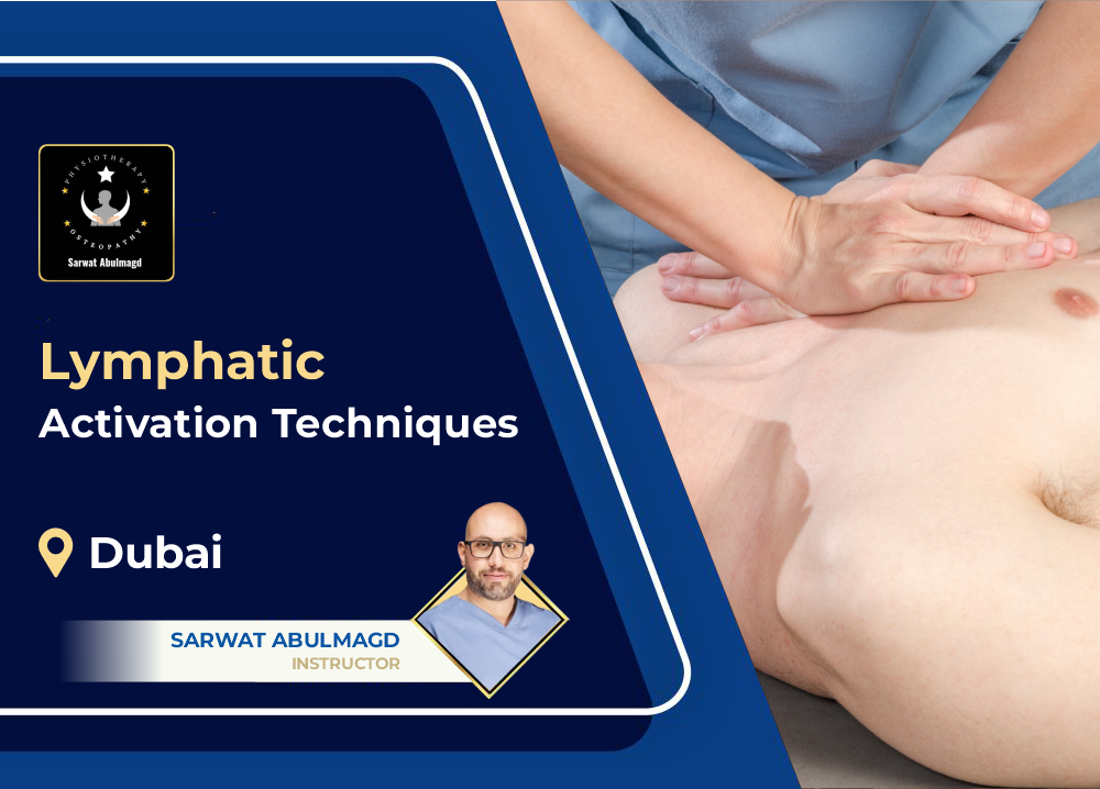Lymphatic Activation Techniques - Dubai