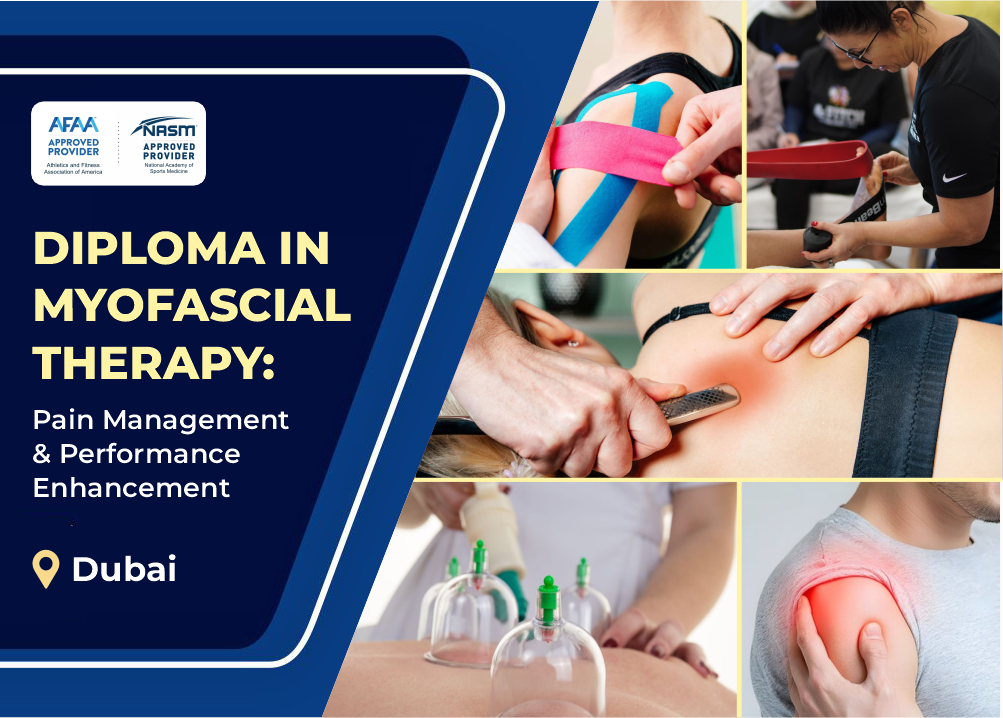Diploma in Myofascial Therapy: Pain Management & Performance Enhancement